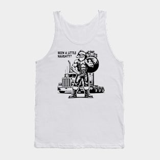 Been a little naughty? T-shirts for truck drivers and Santa Clauses Tank Top